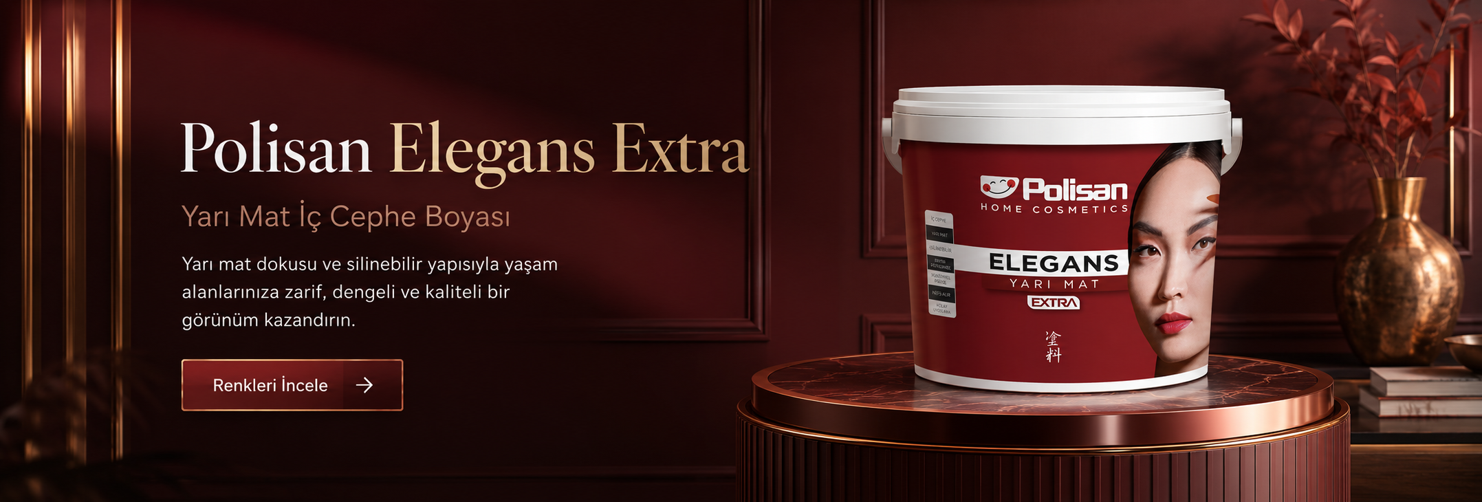 Polisan Elegans Extra yarı mat silinebilir iç cephe boyası